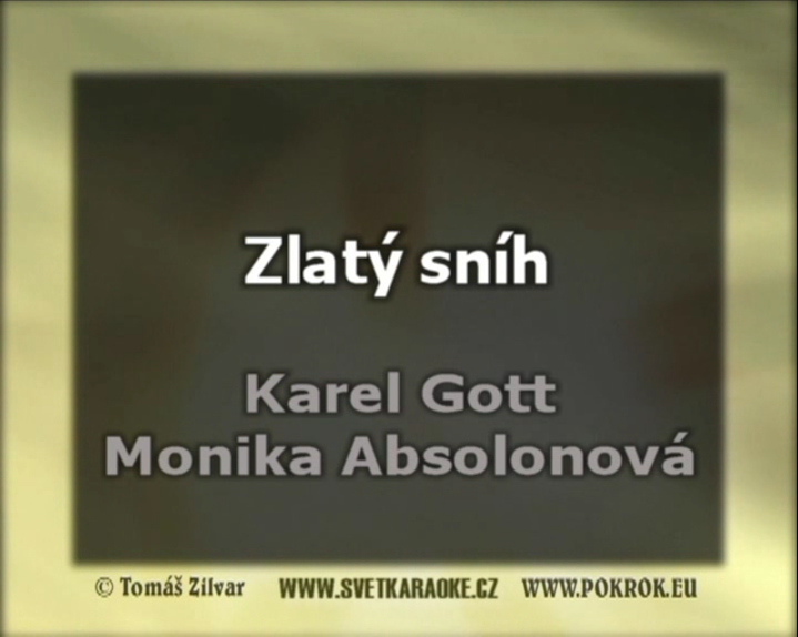 Monika Absolonová, Karel Gott