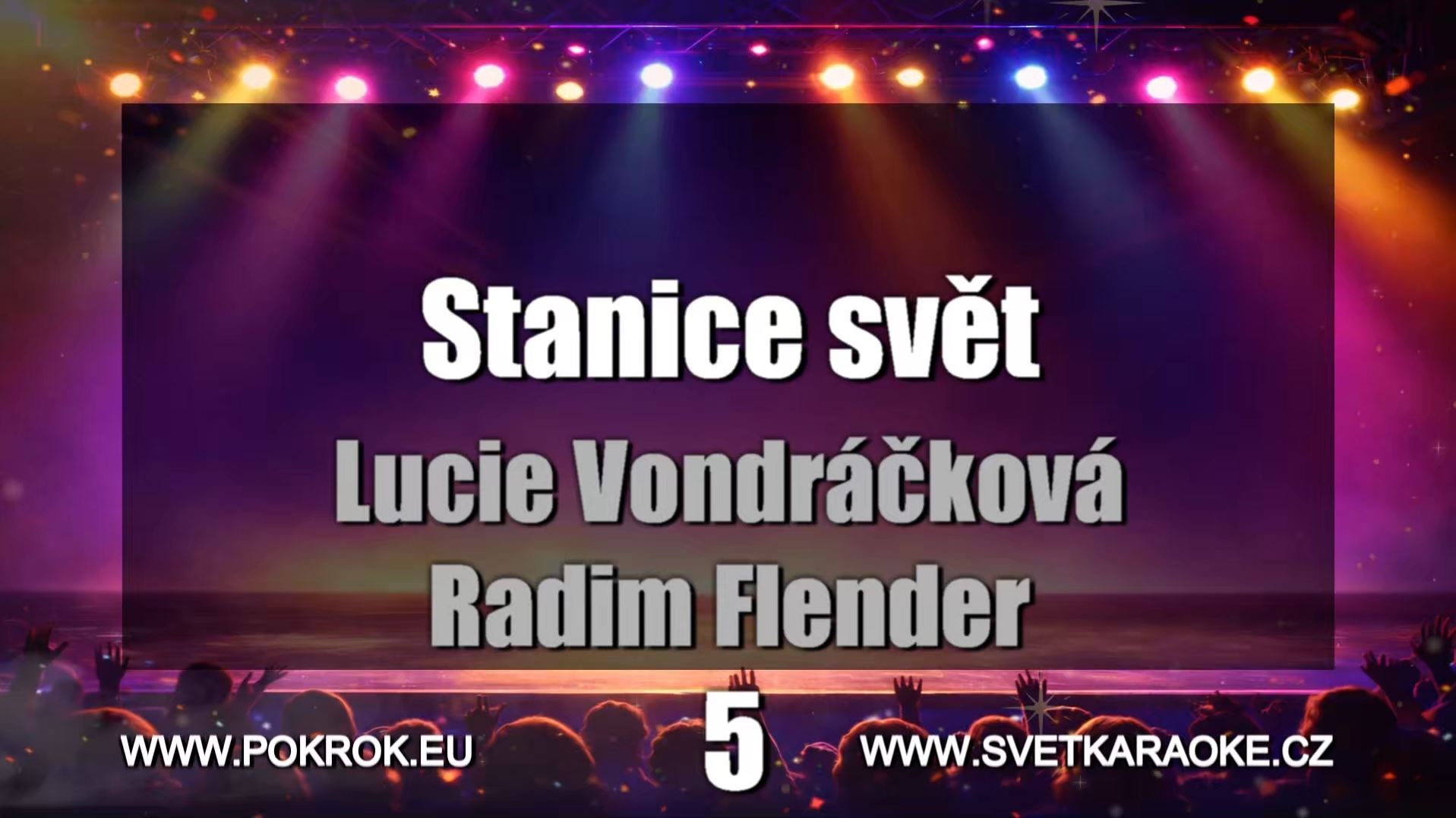 Lucie Vondráčková, Radim Flender